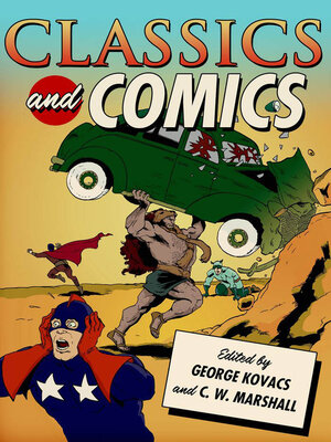 cover image of Classics and Comics